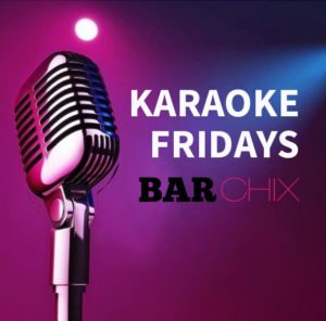 Friday Night Karaoke at Bar Chix